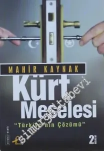 Kürt Meselesi: Türkiye'nin Çözümü -