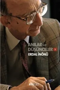 Anılar ve Düşünceler 1
