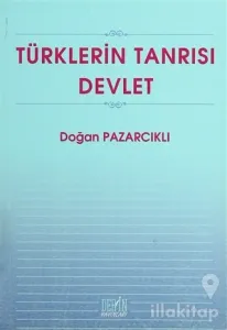 Türklerin Tanrısı Devlet