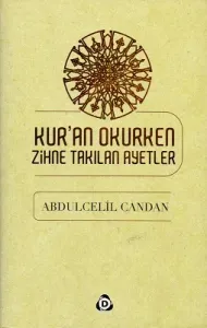 Kur'an Okurken Zihne Takılan Ayetler