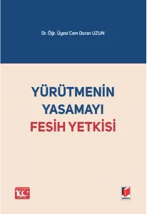 Yürütmenin Yasamayı Fesih Yetkisi