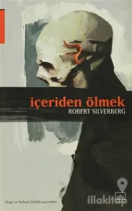 İçeriden Ölmek