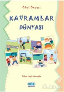 Okul Öncesi Kavramlar Dünyası