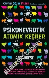 Psikonevrotik Atomik Keçiler -