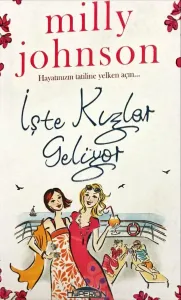 İşte Kızlar Geliyor