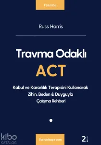 Travma Odaklı ACT