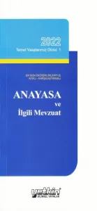 Anayasa ve İlgili Mevzuat
