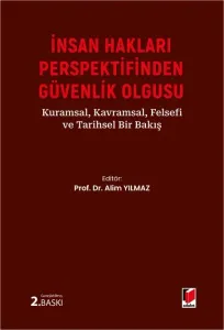 İnsan Hakları Perspektifinden Güvenlik Olgusu