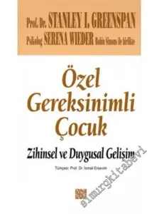 Özel Gereksinimli Çocuk: Zihinsel ve Duygusal Gelişim -        2016