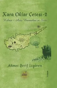KARA OKLAR ÇETESİ 2 - KIBRIS - CİLTLİ