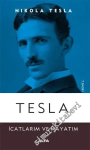 Tesla : İcatlarım ve Hayatım -