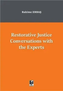 Restorative Justice Conversations with the Experts