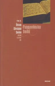 Peygamberler Tarihi; Bütün Eserleri 32