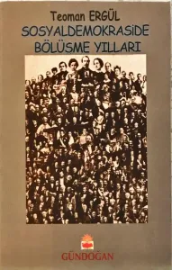 Sosyaldemokraside Bölüşme Yılları