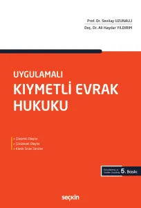Uygulamalı Kıymetli Evrak Hukuku