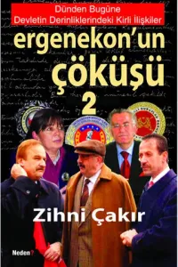 Ergenekon'un Çöküşü 2