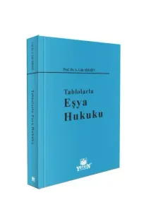 Tablolarla Eşya Hukuku