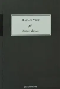 Bisturi Düşleri