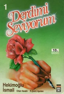 Derdimi Seviyorum 1. Cilt