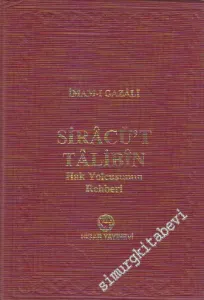 Sirâcü't-Tâlibîn: Hak Yolcusunun Rehberi -         1995