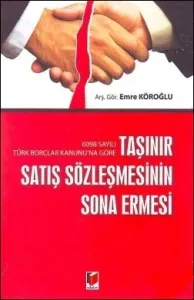 Taşınır Satış Sözleşmesinin Sona Ermesi