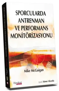 Sporcularda Antrenman ve Performans Monitörizasyonu