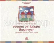 Annem ve Babam Boşanıyor