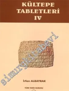 Kültepe Tabletleri 4 -         2006