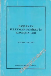 Başbakan Süleyman Demirel'in Konuşmaları: 20.11.1991 - 29.02.1992 -        1992