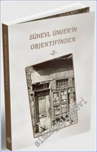 Süheyl Ünver'in Objektifinden 2 -