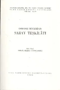 Osmanlı Devletinin Saray Teşkilatı