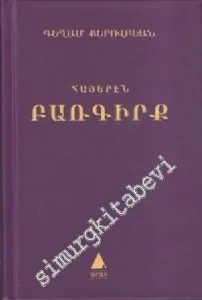 Ermenice Sözlük: Ermenice Sözlük - Türkçe Karşılıklarıyla -        2019