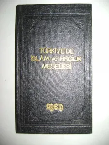 Türkiye'de İslam ve Irkçılık Meselesi Ciltli