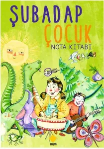 Şubadap Çocuk Nota Kitabı