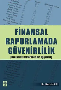 Finansal Raporlamada Güvenirlilik