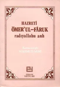 Hazreti Ömer'ul Faruk Radıyallahu Anh