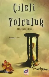 Çileli Yolculuk; Fedakarlıklar