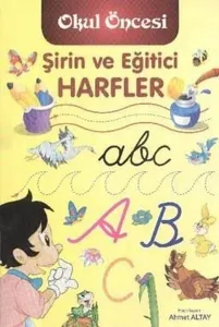 Okul Öncesi Şirin ve Eğitici Harfler