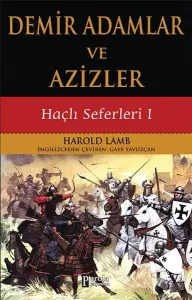 Demir Adamlar ve Azizler Demir Adamlar ve Azizler