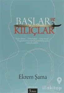 Başlar ve Kılıçlar