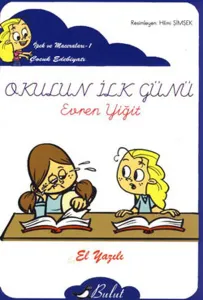 Okulun İlk Günü
