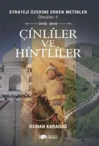 Öncüler 1 : Çinliler ve Hintliler