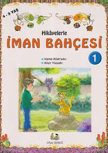 Hikayelerle İman Bahçesi (6 Kitap, Takım)
