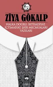 Halka Doğru, İktisadiyat, İçtimaiyat, Şâir Mecmuaları Yazıları