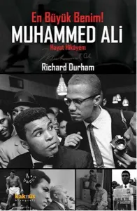 En Büyük Benim! Muhammed Ali; Hayat Hkayem