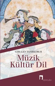 Müzik Kültür Dil
