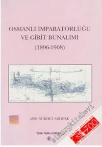 Osmanlı İmparatorluğu ve Girit Bunalımı ( 1896 - 1908 ) -        2000