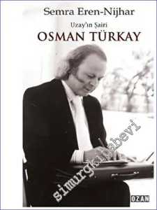 Uzay'ın Şairi Osman Türkay -         2023
