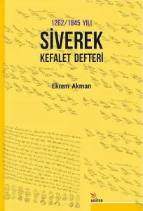 1262/1845 Yılı Siverek Kefalet Defteri