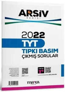 Marka Yayınları TYT Arşiv Serisi 2022 Çıkmış Sorular Çözümlü Tıpkı Basım